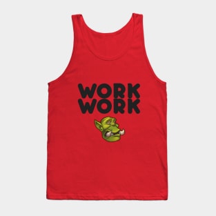 Work Work Tank Top